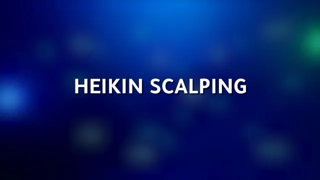 Heikin Scalping Strategy